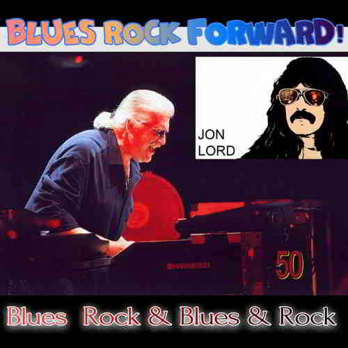 Blues Rock forward! 50 (2020) торрент