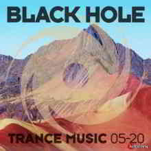 Black Hole Trance Music 05-20 (2020) торрент
