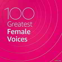 100 Greatest Female Voices