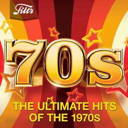 70s - Ultimate Hits of the Seventies