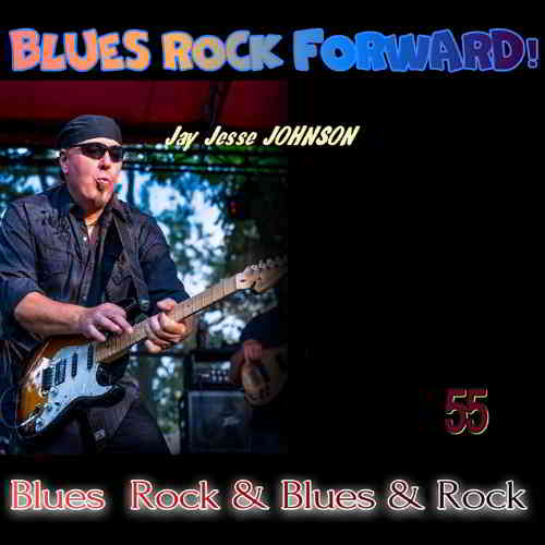 Blues Rock forward! 55 (2020) торрент
