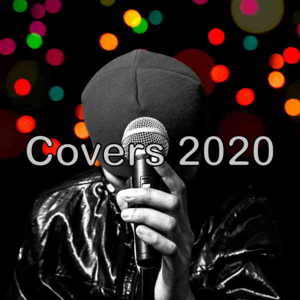 Covers 2020 (2020) торрент