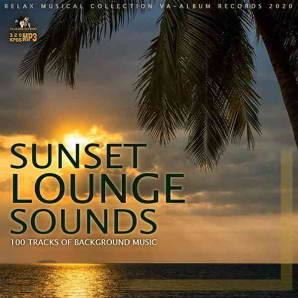 Sunset Lounge Sounds (2020) торрент