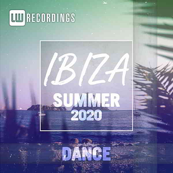 Ibiza Summer 2020 Dance (2020) торрент