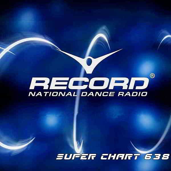 Record Super Chart 638 [30.05] (2020) торрент