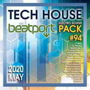 Beatport Tech House: Electro Sound Pack #94 (2020) торрент