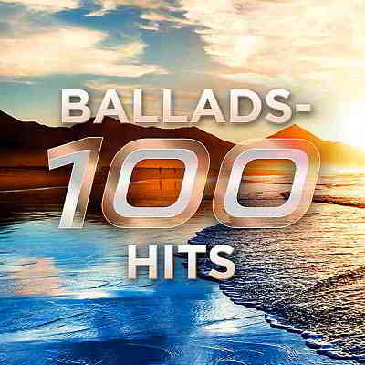 Ballads: 100 Hits (2019) торрент