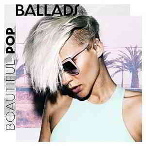 Beautiful POP Ballads (2020) торрент