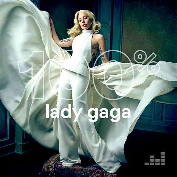 Lady Gaga - 100% Lady Gaga (2020) торрент
