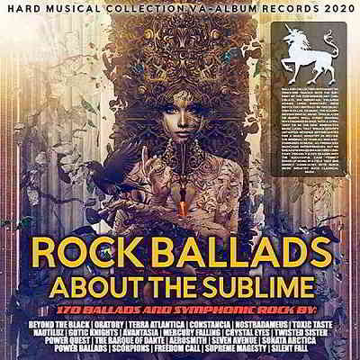 Rock Ballads About The Sublime (2020) торрент