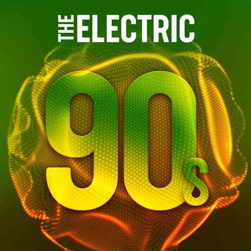 The Electric 90s (2020) торрент