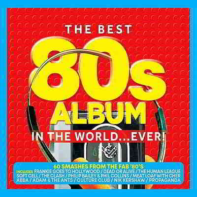 The Best 80's Album In The World... Ever! [3CD] (2020) торрент