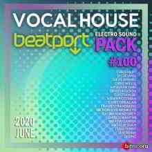Beatport Vocal House: Sound Pack #100 (2020) торрент