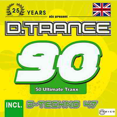 D.Trance 90 [Incl. D-Techno 47] (2020) торрент