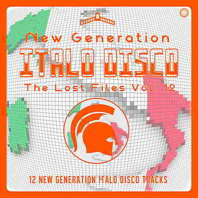 New Generation Italo Disco: The Lost Files Vol.12 (2020) торрент