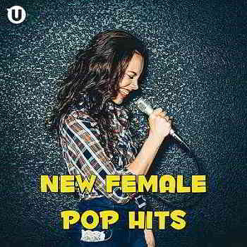 New Female Pop Hits (2020) торрент