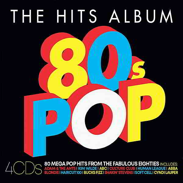 The Hits Album: The 80s Pop Album [4CD] (2020) торрент
