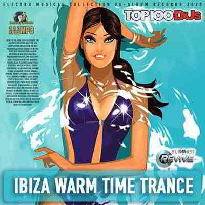 Ibiza Warm Time Trance
