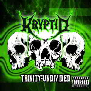 Kryptid - Trinity : Undivided (2020) торрент