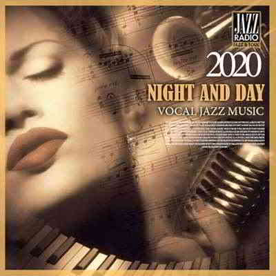 Night And Day: Vocal Jazz Music (2020) торрент