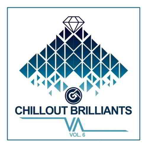 Chillout Brilliants Vol. 6 (2020) торрент