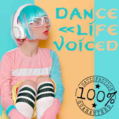 Dance Life Voiced (2020) торрент