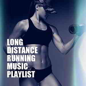 Long Distance Running Music Playlist (2020) торрент