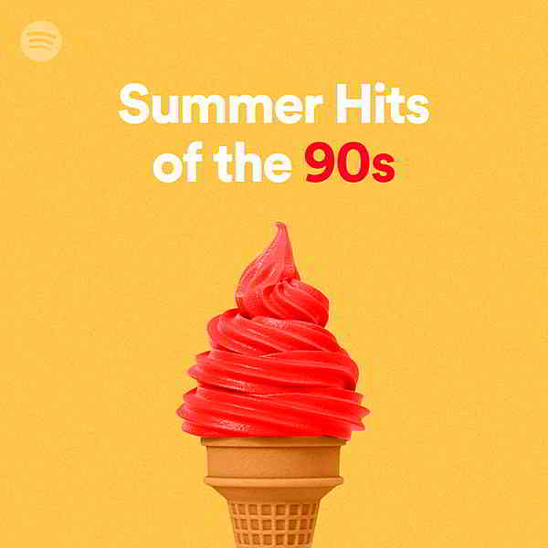 Summer Hits Of The 90s: Playlist Spotify (2020) торрент