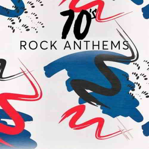 70s Rock Anthems (2020) торрент