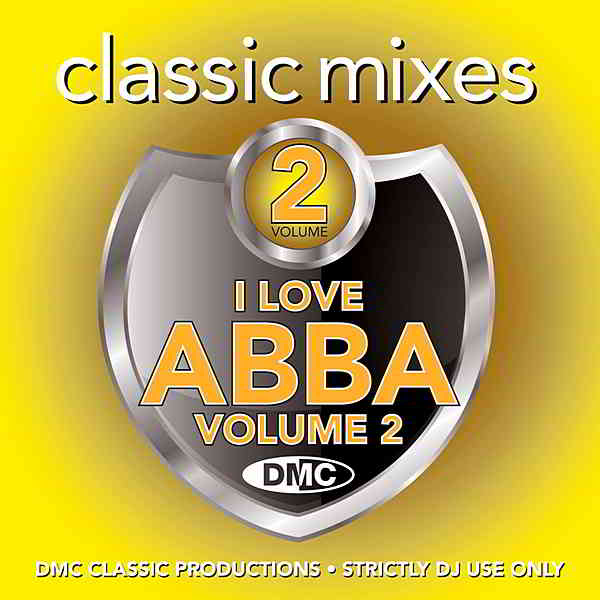 I Love ABBA Vol. 2 [Classic Mixes]
