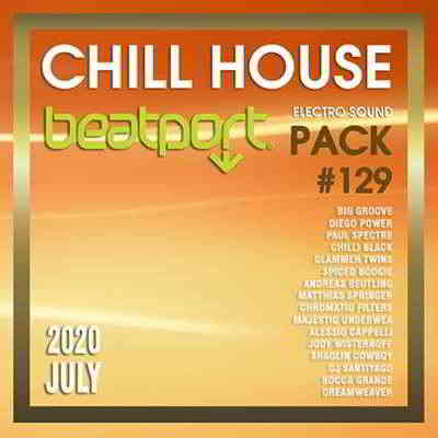 Beatport Chill House: Electro Sound Pack #129 (2020) торрент