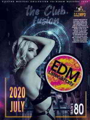 The Club Fusion: EDM Listen &amp; Party (2020) торрент