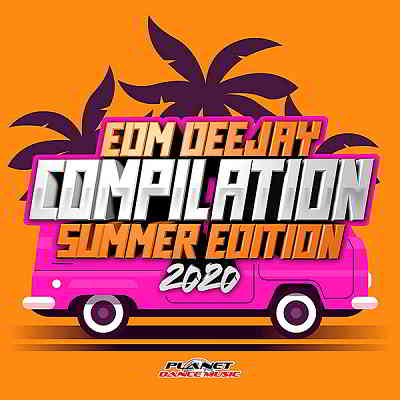 EDM Deejay Compilation 2020 [Summer Edition] (2020) торрент