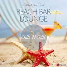 Beach Bar Lounge: Chillout Your Mind (2020) торрент