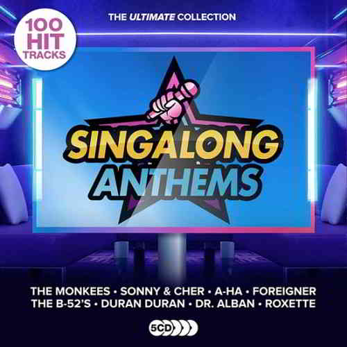 100 Hit Tracks Ultimate Singalong Anthems [5CD] (2020) торрент