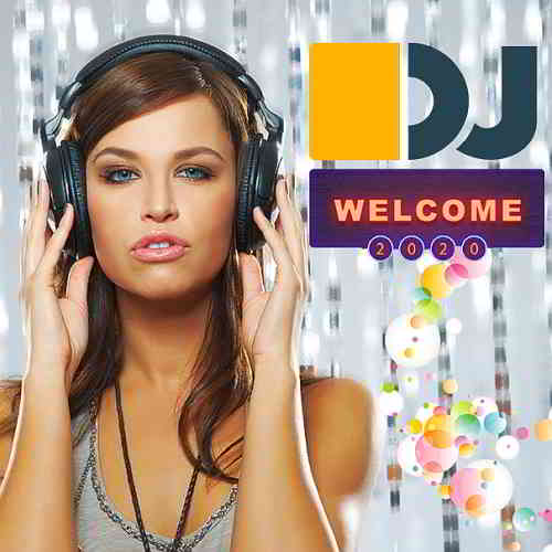 Welcome 2020 DJs Getting Players (2020) торрент
