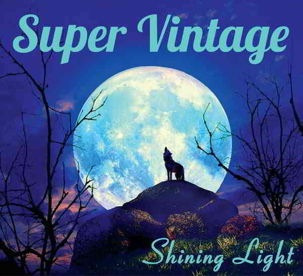 Super Vintage - Shining Light (2020) торрент