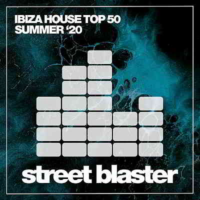 Ibiza House Top 50 Summer '20 (2020) торрент