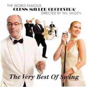 Glenn Miller Orchestra - The Very Best of Swing (2020) торрент