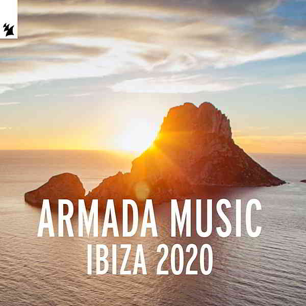 Armada Music: Ibiza 2020