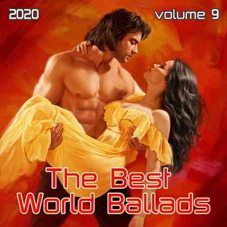 The Best World Ballads Vol.9 (2020) торрент