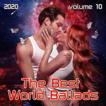 The Best World Ballads Vol.10 (2020) торрент