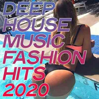 Deep House Music Fashion Hits (2020) торрент