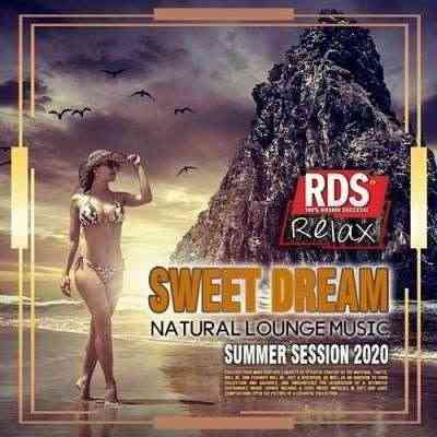 Sweet Dream: Natural Lounge Music