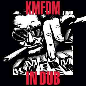 KMFDM - In Dub (2020) торрент