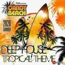 Candy Beach: Deep House Tropical Theme