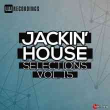 Jackin' House Selections Vol. 15 (2020) торрент
