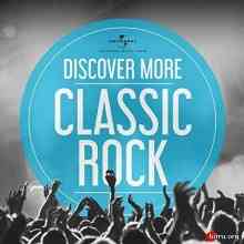 Discover More Classic Rock (2020) торрент