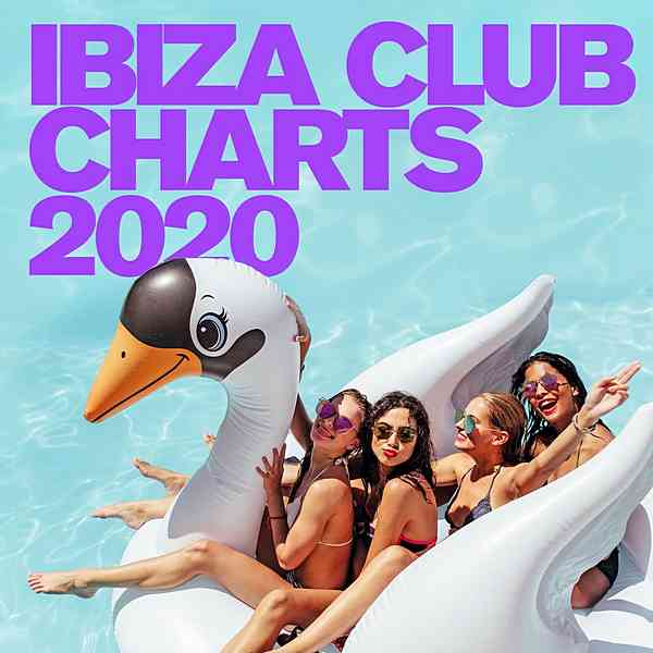Ibiza Club Charts 2020 (2020) торрент