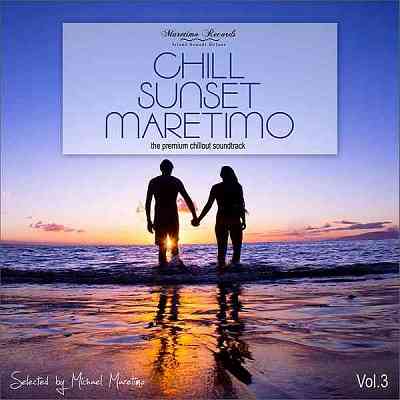 Chill Sunset Maretimo Vol. 3: The Premium Chillout Soundtrack (2020) торрент